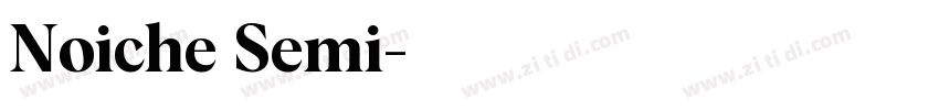 Noiche Semi字体转换